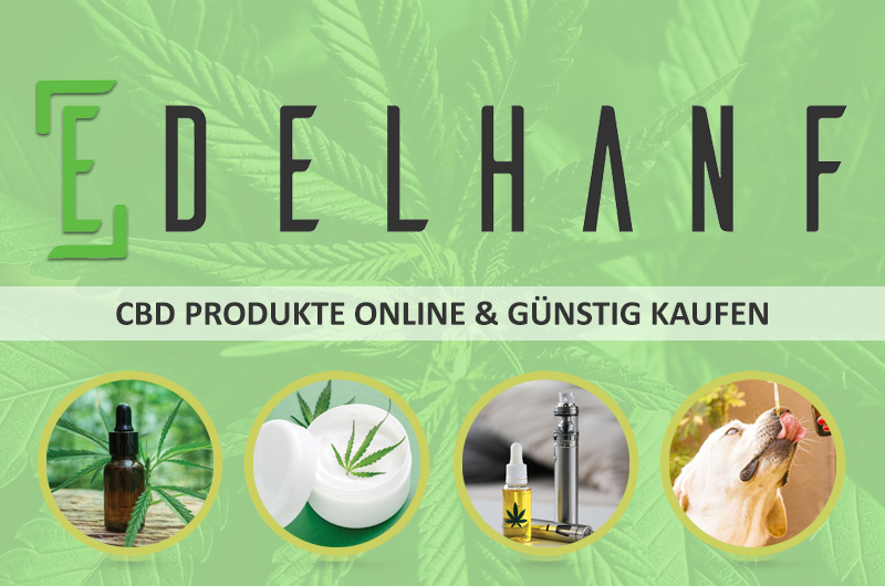 Edelhanf CBD Shop: CBD Öl online und günstig kaufen